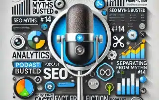 episode-#14-SEO-Myths-Busted-Separating-Fact-from-Fiction