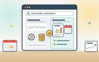 A browser search for a rank tracker alternative shows two result cards side by side: a daily-tracking subscription with renewing payments versus one monthly report with a calendar, the report card ticked.