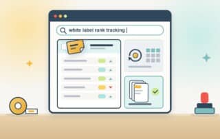 A browser search for white label rank tracking shows a ranking report with an empty brand slot where a blank agency label is being stuck on, next to a subscription panel with paid seats and a stack of branded one-off reports that is ticked.