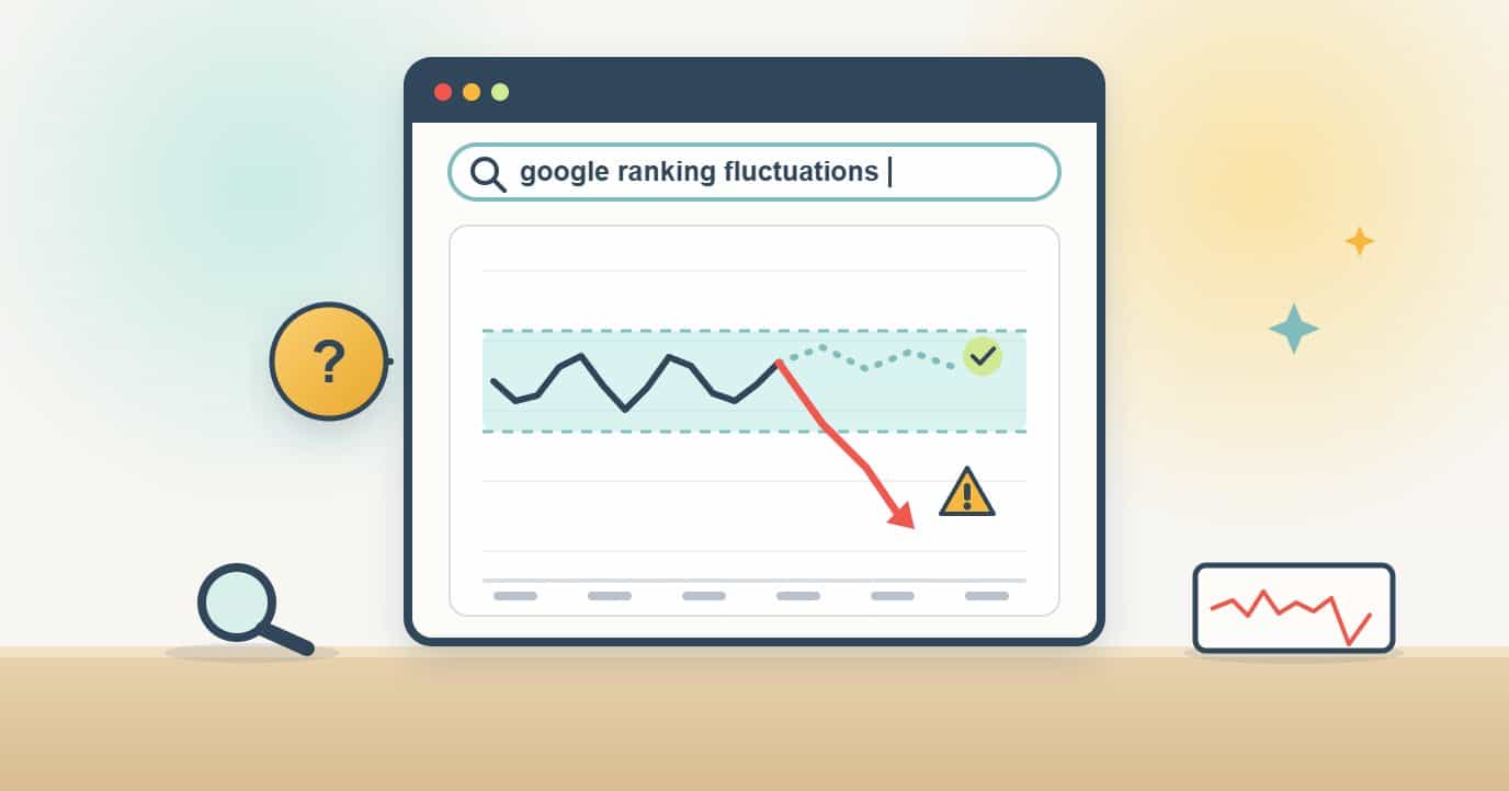 A browser search for Google ranking fluctuations shows a rank line wobbling inside a shaded normal band, then splitting into a ticked path that stays in the band and a red line that drops out of it with a warning sign, next to a question mark badge.
