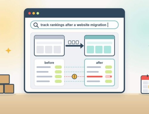 Track Rankings After a Website Migration: The Before-and-After Check Most Teams Skip