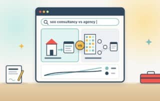 A browser search for SEO consultancy vs agency shows a small office with a direct line to the client site next to a large agency building whose work passes through several relay points, with a chart below where the two paths lead to different results.