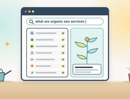 What Are Organic SEO Services? A Plain List of What You Should Get