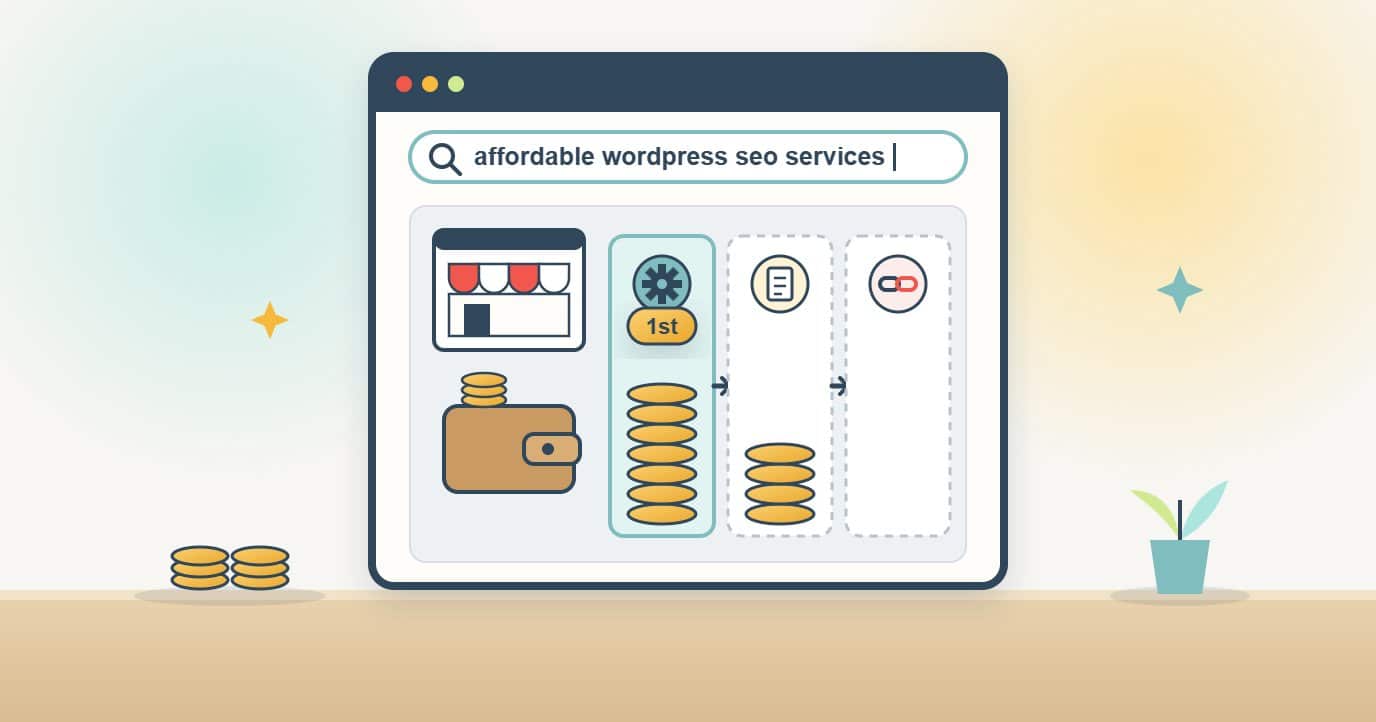 A browser search for affordable WordPress SEO services shows a small shop site and a wallet next to three priority slots where most coins go into the first slot for technical fixes, fewer into content and none yet into links, with a 1st tag.