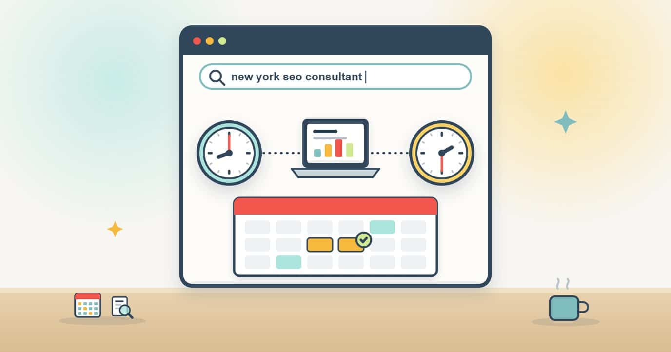 Illustration of a browser searching for new york seo consultant, with two clocks linked by a dotted line to a laptop report and an hourly calendar